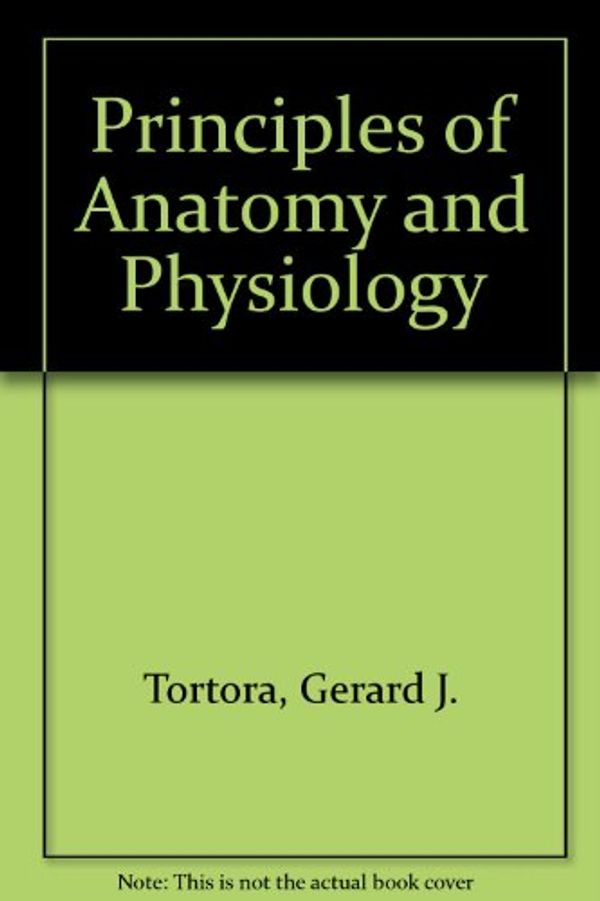 Cover Art for 9780470424148, Principles of Anatomy and Physiology by Gerard J. Tortora