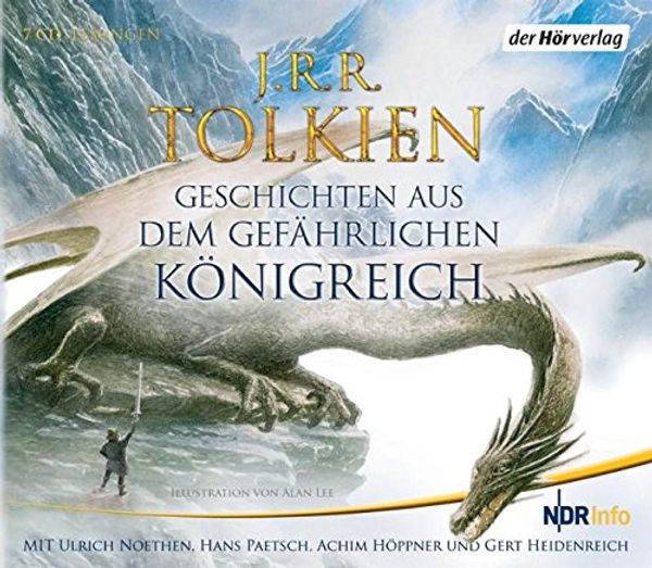 Cover Art for 9783867177306, Geschichten aus dem gefährlichen Königreich by John Ronald Reuel Tolkien
