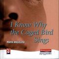 Cover Art for 9780435124274, I Know Why the Caged Bird Sings by Maya Angelou