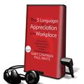 Cover Art for 9781616577650, The 5 Languages of Appreciation in the Workplace by Gary Chapman