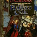 Cover Art for 9780446521093, The Barbed Coil by J. V. Jones