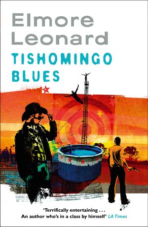 Cover Art for 9780753827321, Tishomingo Blues by Elmore Leonard