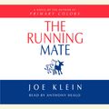 Cover Art for 9780553752724, The Running Mate by Joe Klein