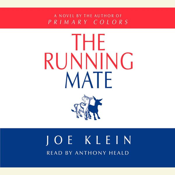 Cover Art for 9780553752724, The Running Mate by Joe Klein
