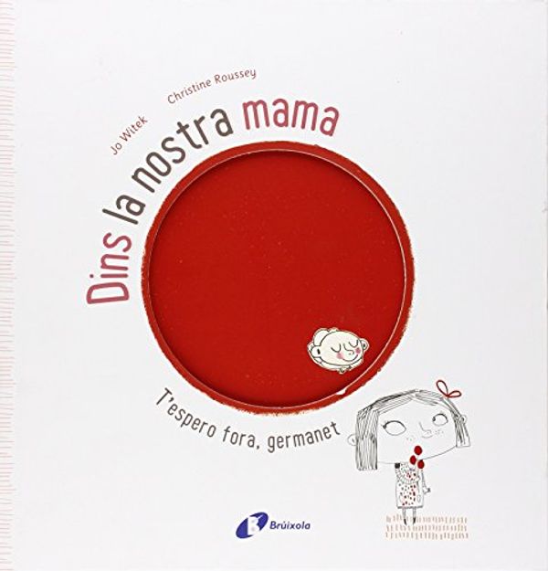 Cover Art for 9788499065786, Dins la nostra mama by Jo Witek