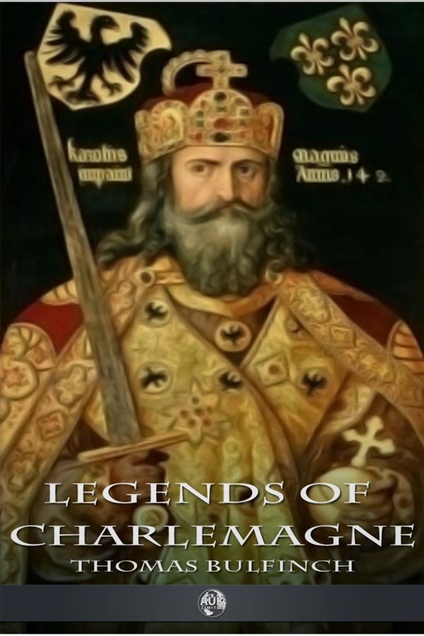 Cover Art for 9781781666722, Legends of Charlemagne by Thomas Bulfinch