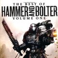 Cover Art for 9781849701778, The Best of Hammer and Bolter: v. 1 by Christian Dunn