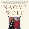 Cover Art for 9780743249782, The Treehouse: Eccentric Wisdom from My Father on How to Live, Love, and See by Naomi Wolf