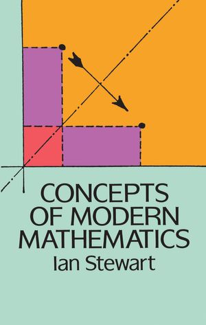 Cover Art for 9780486134956, Concepts of Modern Mathematics by Ian Stewart