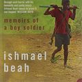 Cover Art for 9780007262526, A Long Way Gone by Ishmael Beah