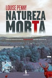 Cover Art for 9789722054461, NATUREZA MORTA - PORTUGUES PORTUGAL by Louise Penny