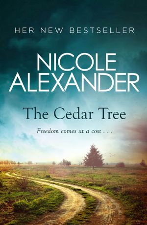 Cover Art for 9780143786856, The Cedar Tree by Nicole Alexander