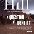 Cover Art for 9781468307122, A Question of Identity by Susan Hill