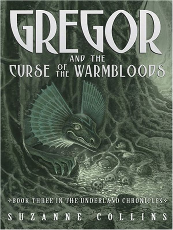 Cover Art for 9780786280834, Gregor and the Curse of the Warmbloods by Suzanne Collins