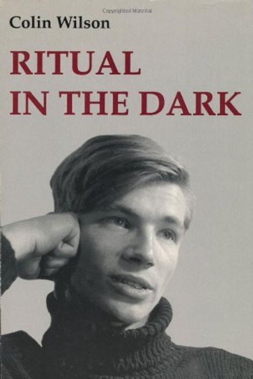 Cover Art for 9780914171638, Ritual in the Dark (Visions) by Colin Wilson
