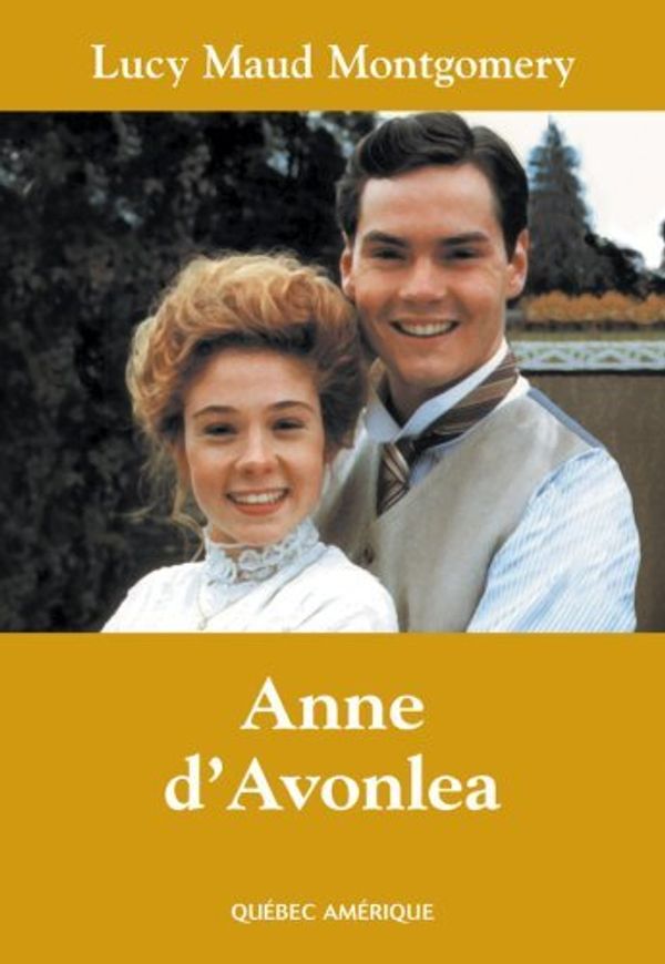 Cover Art for 9782764401880, ANNE T.02 : ANNE D'AVONLEA by Montgomery Lucy Maud