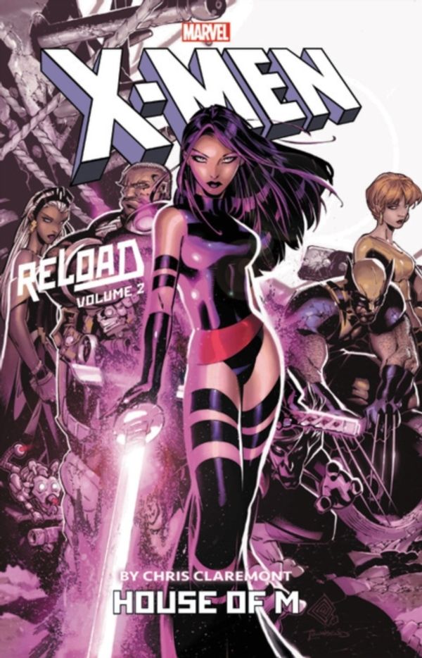 Cover Art for 9781302920531, X-Men: Reload by Chris Claremont Vol. 2: House of M by Chris Claremont