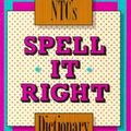 Cover Art for 9780844254777, N.T.C.'s Spell it Right Dictionary by David C. Downing