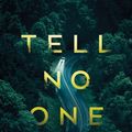 Cover Art for 9781542040457, Tell No One by Barbara Taylor Sissel