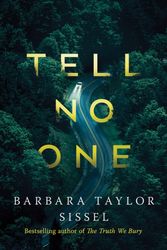 Cover Art for 9781542040457, Tell No One by Barbara Taylor Sissel