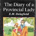 Cover Art for 9780703002310, Diary of a Provincial Lady by E. M. Delafield