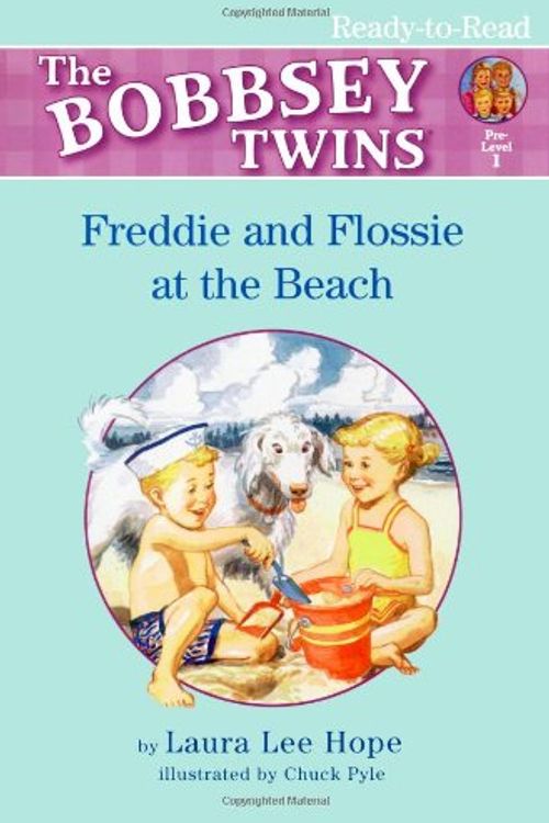 Cover Art for 9781416902683, Freddie and Flossie at the Beach by Laura Lee Hope