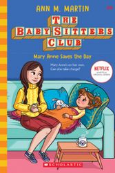 Cover Art for 9781338651201, Mary Anne Saves the Day (the Baby-Sitters Club, 4), Volume 4 by Ann M. Martin