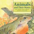 Cover Art for 9781553375463, Animals and Their Mates by Pamela Hickman
