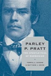 Cover Art for 9780195375732, Parley P. Pratt by Terryl L. Givens