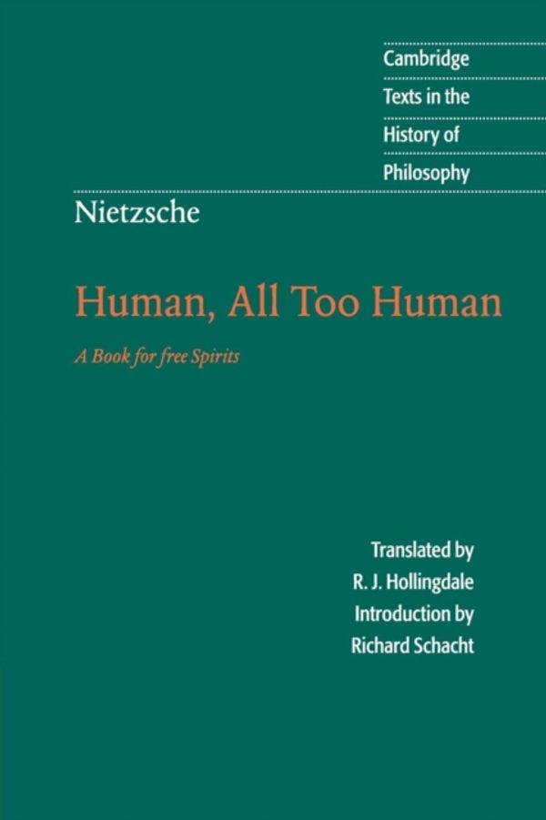 Cover Art for 9780521567046, Nietzsche, Human, All Too Human by Friedrich Nietzsche