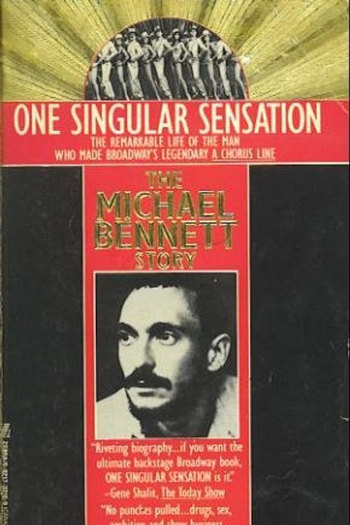 Cover Art for 9780821733103, One Singular Sensation: The Michael Bennett Story by Kevin Kelly