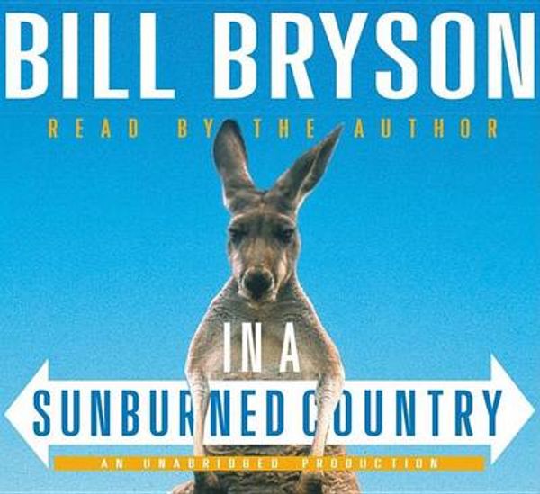 Cover Art for 9781415950777, Down Under: Travels from a Sunburned Country by Bill Bryson