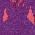 Cover Art for B0791NF6J8, Madame Einstein (French Edition) by Marie Benedict