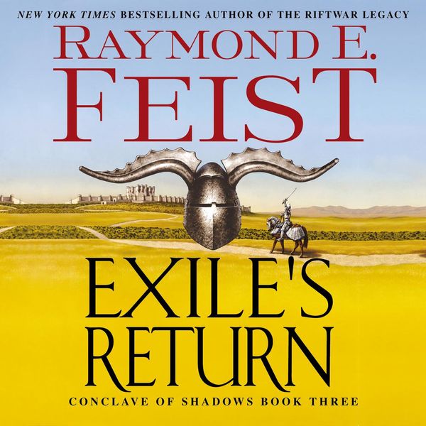 Cover Art for 9780062975560, Exile's Return by Raymond E. Feist