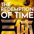 Cover Art for B074P58QYZ, The Redemption of Time by Baoshu