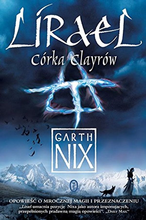 Cover Art for 9788308054376, Lirael. Córka Clayrów by Garth Nix