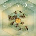 Cover Art for 9781785654145, Clade by James Bradley