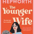 Cover Art for 9781760987220, The Younger Wife by Sally Hepworth