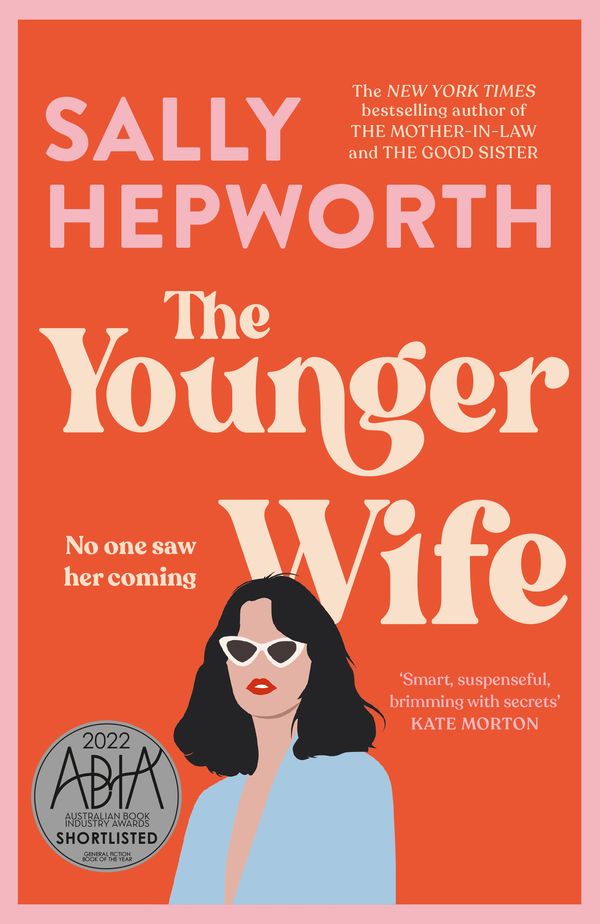 Cover Art for 9781760987220, The Younger Wife by Sally Hepworth