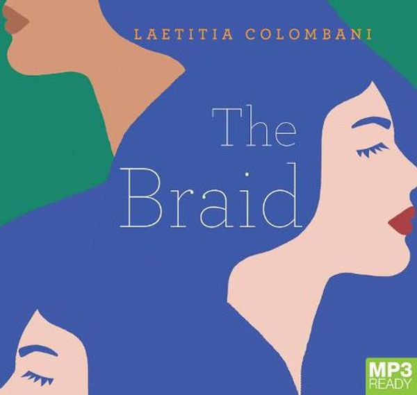 Cover Art for 9781529018813, The Braid by Laetitia Colombani