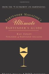 Cover Art for 9781402209154, Ultimate Bartender's Guide by Ray Foley