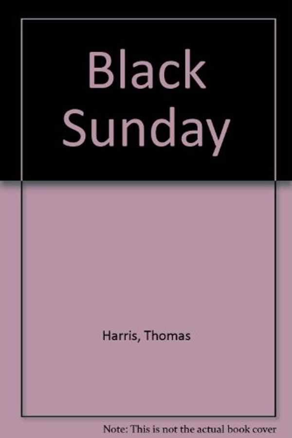 Cover Art for 9780899668765, Black Sunday by Thomas Harris