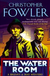 Cover Art for 9780553815535, The Water Room by Christopher Fowler