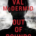 Cover Art for 9780802125743, Out of Bounds by Val McDermid