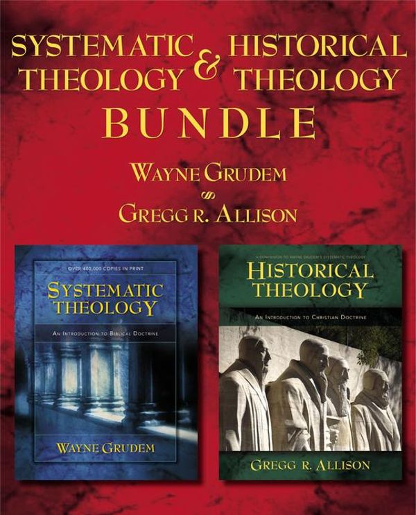 Cover Art for 9780310530008, Systematic Theology/Historical Theology Bundle by Wayne A. Grudem, Gregg Allison