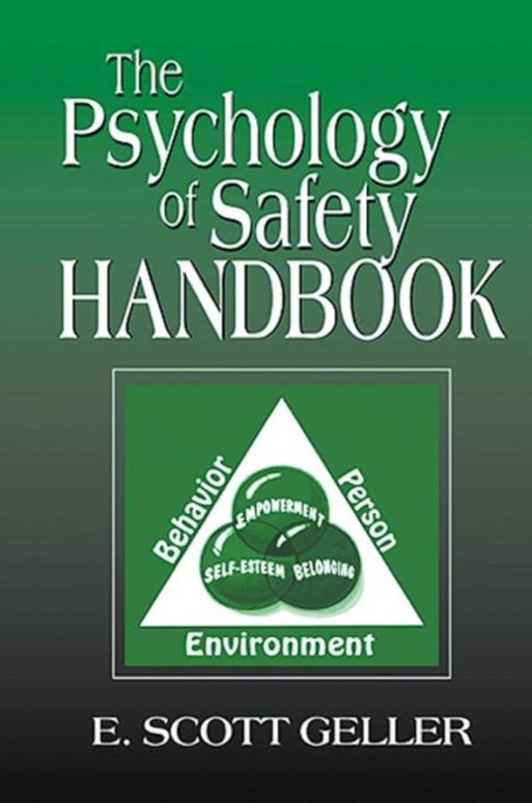 Cover Art for 9781566705400, The Psychology of Safety Handbook by E. Scott Geller