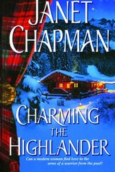 Cover Art for 9781476726205, Charming the Highlander by Janet Chapman