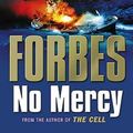 Cover Art for 9781416511915, No Mercy by John Walsh