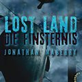 Cover Art for B00KR74DZE, Die Finsternis by Jonathan Maberry