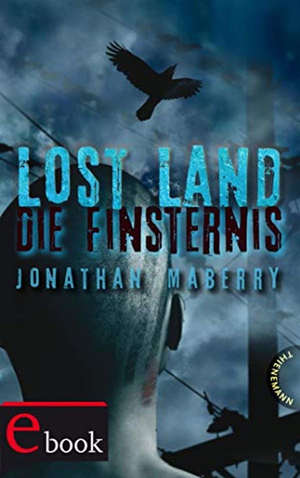 Cover Art for B00KR74DZE, Die Finsternis by Jonathan Maberry